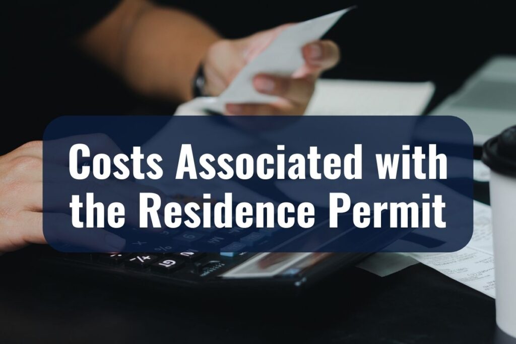 Costs Associated with the Residence Permit