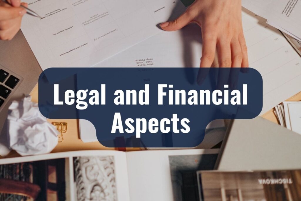Legal and Financial Aspects