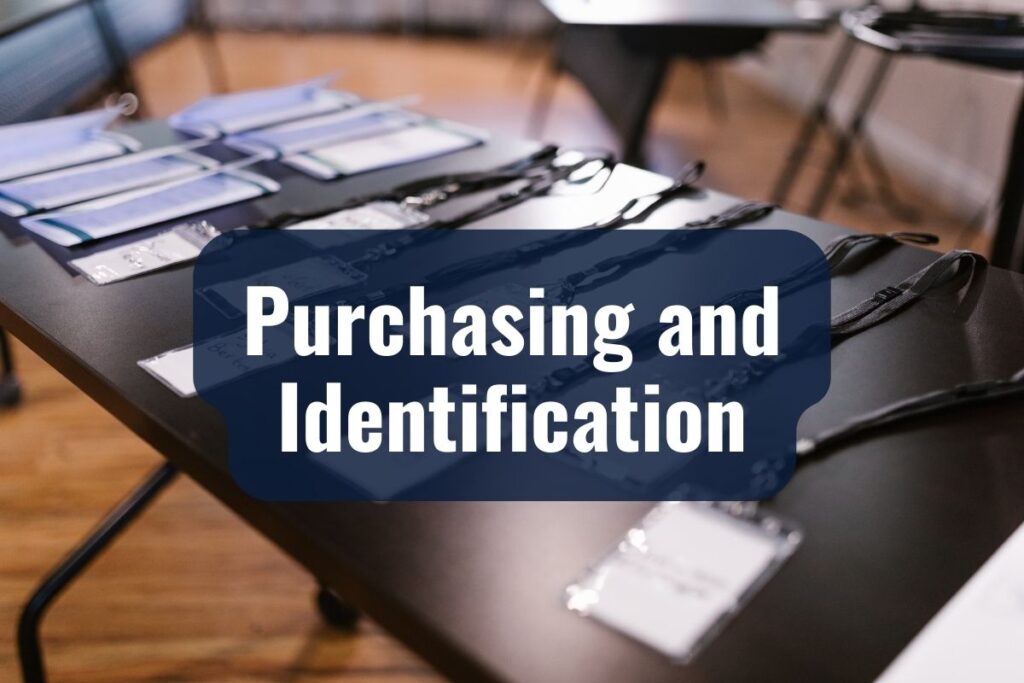 Purchasing and Identification