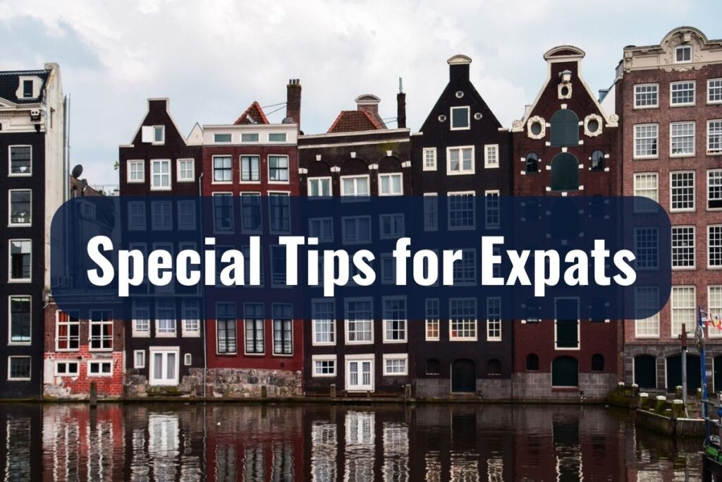 Special Tips for Expats