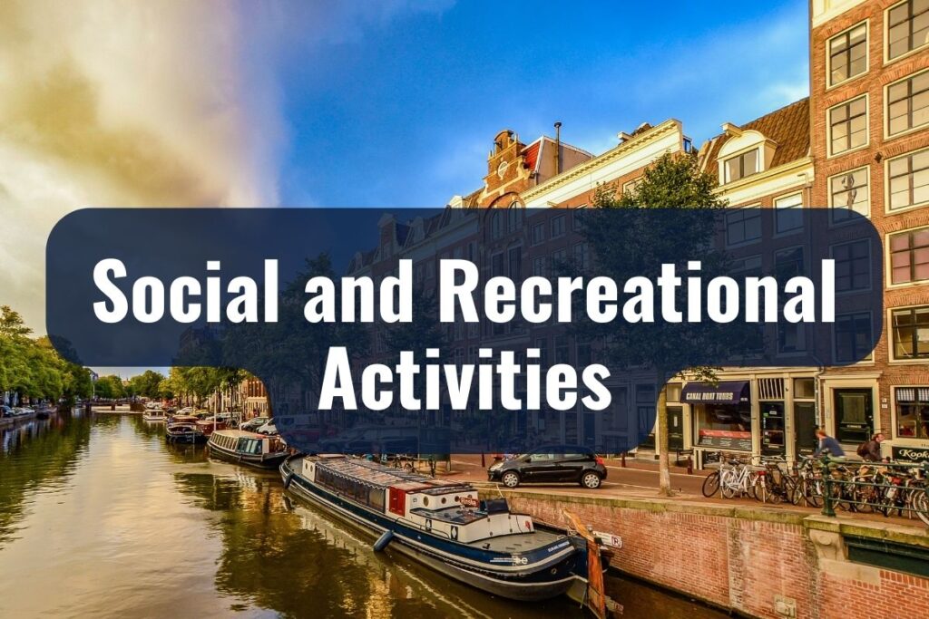 Social and Recreational Activities