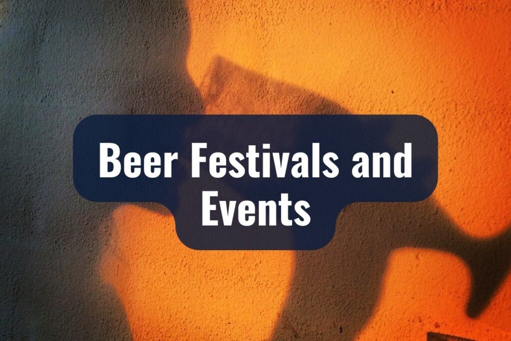 Beer Festivals and Events