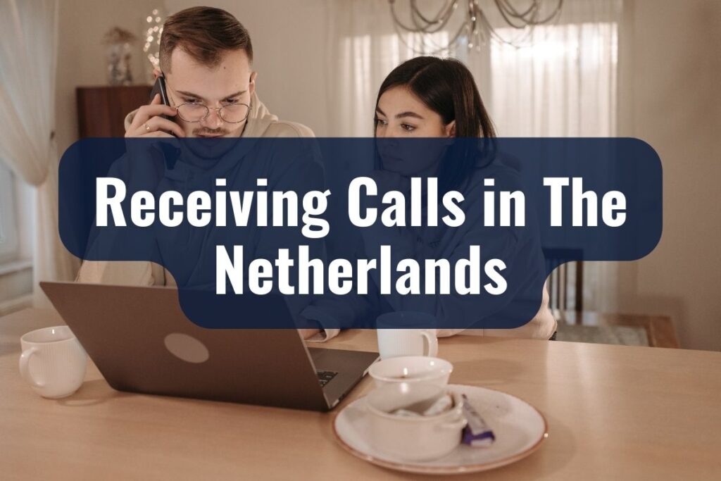 making calls in the netherlands