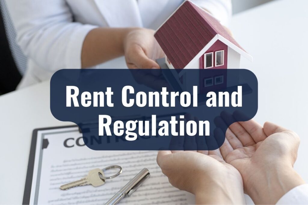 Rent Control and Regulation