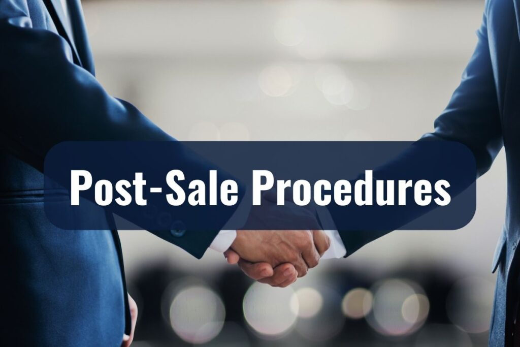 Post-Sale Procedures