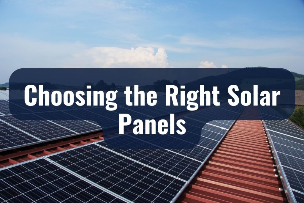 Choosing the Right Solar Panels