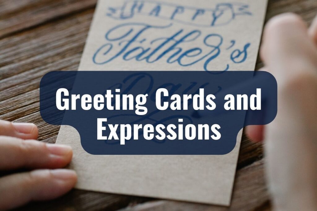 Greeting Cards and Expressions