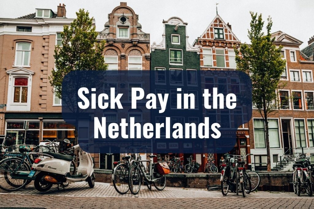 Sick Pay in the Netherlands
