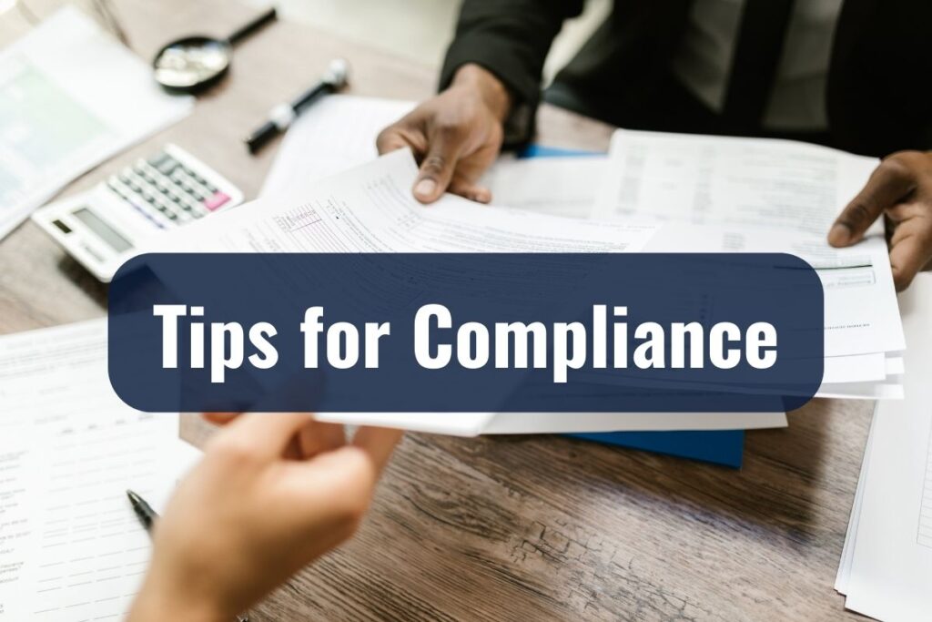 Tips for Compliance