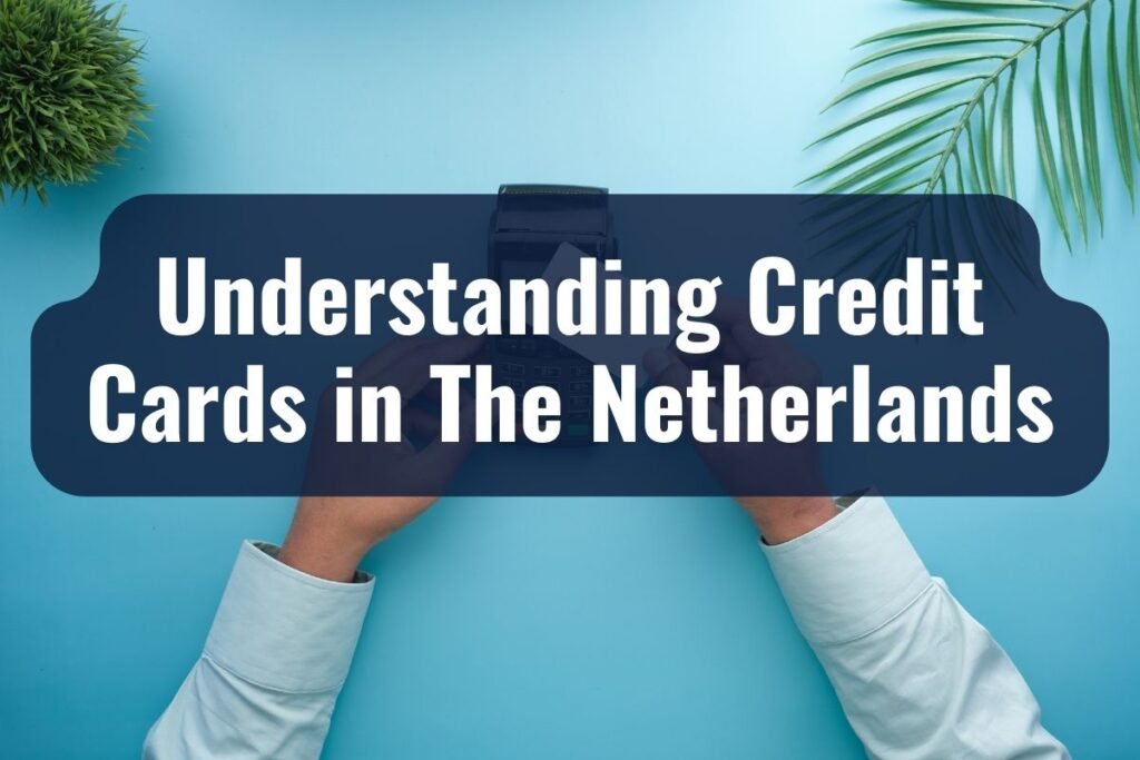 credit cards in the netherlands